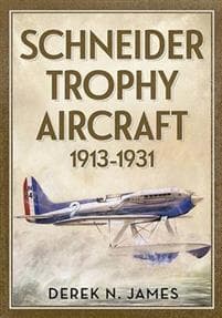 Schneider Trophy Aircraft 1913-1931
