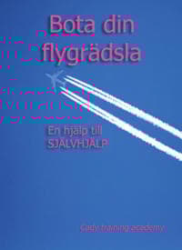 Bota din flygrädsla