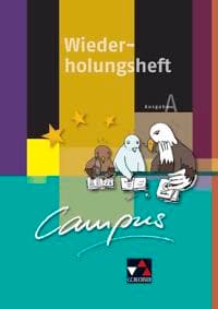 Campus A Palette. Wiederholungsheft 1. Zu den Lektionen Campus A 1-14