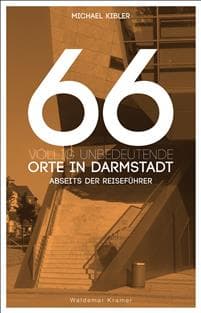 66 völlig unbedeutende Orte in Darmstadt