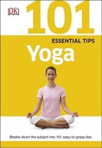 101 Essential Tips Yoga