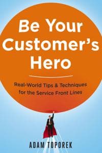 Be Your Customer's Hero