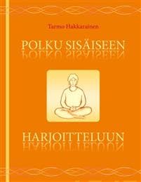 Polku sisäiseen harjoitteluun