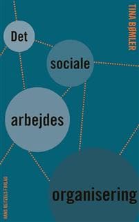 Det sociale arbejdes organisering