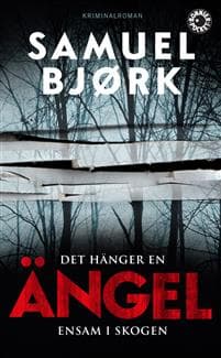 Det hänger en ängel ensam i skogen