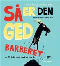 Så er den ged barberet og 80 andre sjove vendinger med dyr