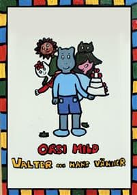 Valter och hans vänner