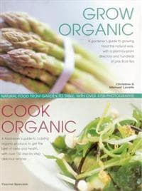 Grow Organic, Cook Organic