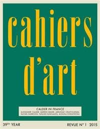 Cahiers d’Art N°1, 2015