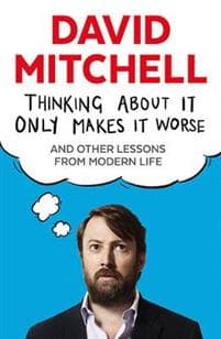 Thinking About It Only Makes It Worse