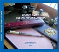 Mooses Putro - mestari auran kurjesta