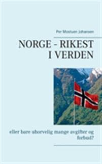 Norge - Rikest I Verden