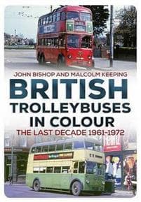British Trolleybuses in Colour