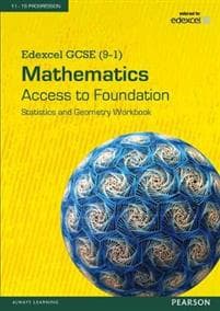 Edexcel GCSE (9-1) Mathematics - Access to Foundation Workbook: StatisticsGeometry pack of 8