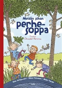Meidän pihan perhesoppa