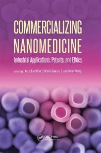 Commercializing Nanomedicine