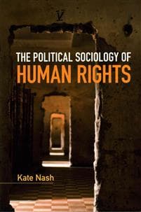 The Political Sociology of Human Rights