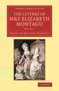 The Letters of Mrs Elizabeth Montagu