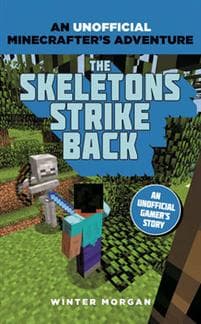 Minecrafters: The Skeletons Strike Back