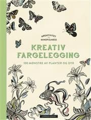 Kreativitet og mindfulness. Fargelegging som gir ro i sjelen. 100 mønstre av planter og dyr til å fargelegge selv