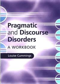 Pragmatic and Discourse Disorders