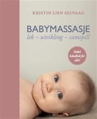 Babymassasje; lek, utvikling, samspill