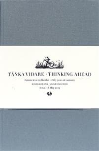 Tänka vidare / Thinking ahead (2 vol)