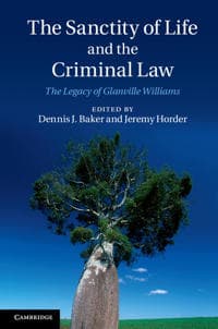 The Sanctity of Life and the Criminal Law