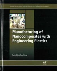 Manufacturing of Nanocomposites with Engineering Plastics