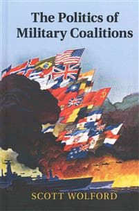 The Politics of Military Coalitions