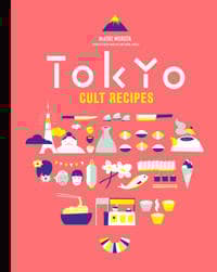 Tokyo Cult Recipes