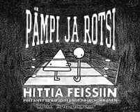 Pämpi ja Rotsi - Hittiä feissiin