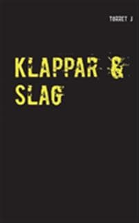 Klappar & Slag