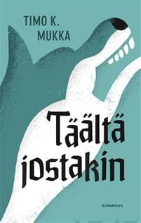 Täältä jostakin
