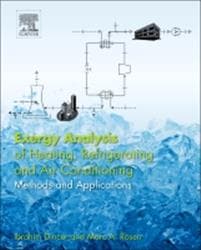 Exergy Analysis of Heating, Refrigerating and Air Conditioning