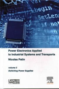 Power Electronics Applied to Industrial Systems and Transports, Volume 3