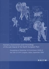 Humans, Environment and Chronology of the Late Glacial of the North European Plain