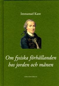 Om fysiska förhållanden hos jorden och månen
