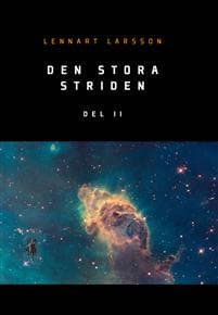 Den stora striden. Del 2