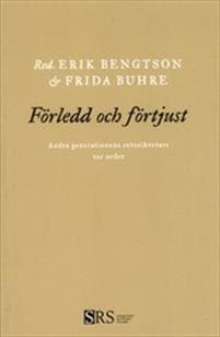 Förledd och förtjust : Andra generationens retorikvetare tar ordet