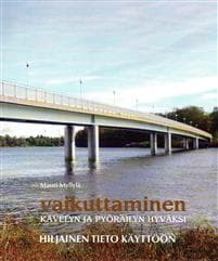 Vaikuttaminen kävelyn ja pyöräilyn hyväksi