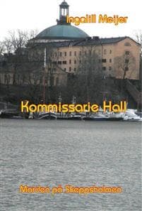 Kommissarie Hall : morden på Skeppshomen