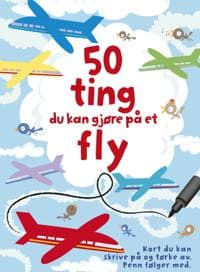 Aktivitetskort: 50 ting du kan gjøre på et fly