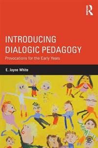 Introducing Dialogic Pedagogy