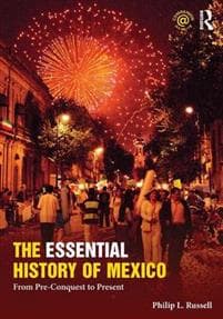 The Essential History of Mexico