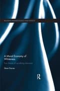 Miniatyrbild 1 av 2: A Moral Economy of Whiteness