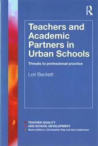 Teachers and Academic Partners in Urban Schools