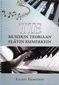Tie musiikin teoriaan elävin esimerkein