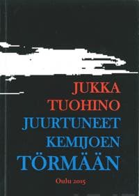 Juurtuneet Kemijoen törmään