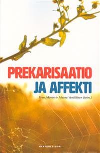 Prekarisaatio ja affekti